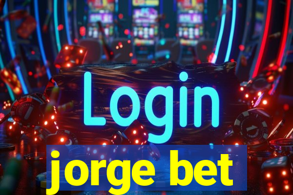 jorge bet